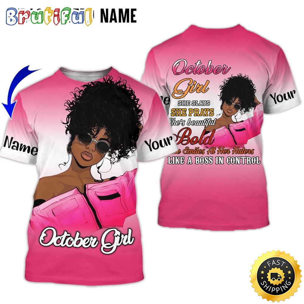 Personalized Pink October Girl Boss In Control All Over Print 3D T Shirt Gift For Woman 1 lg67qy