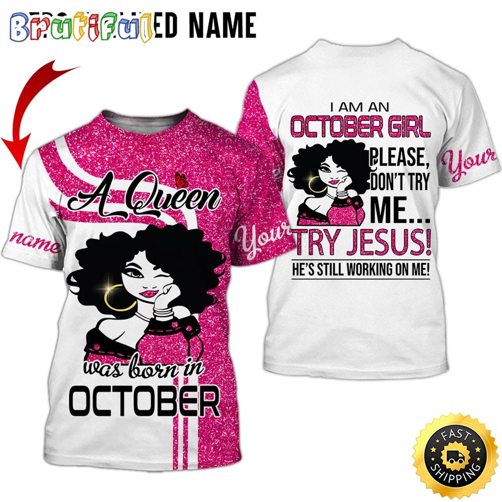 Personalized Pink October Girl God Idd Challenge All Over Print 3D T Shirt Gift For Woman 1 zyge4d