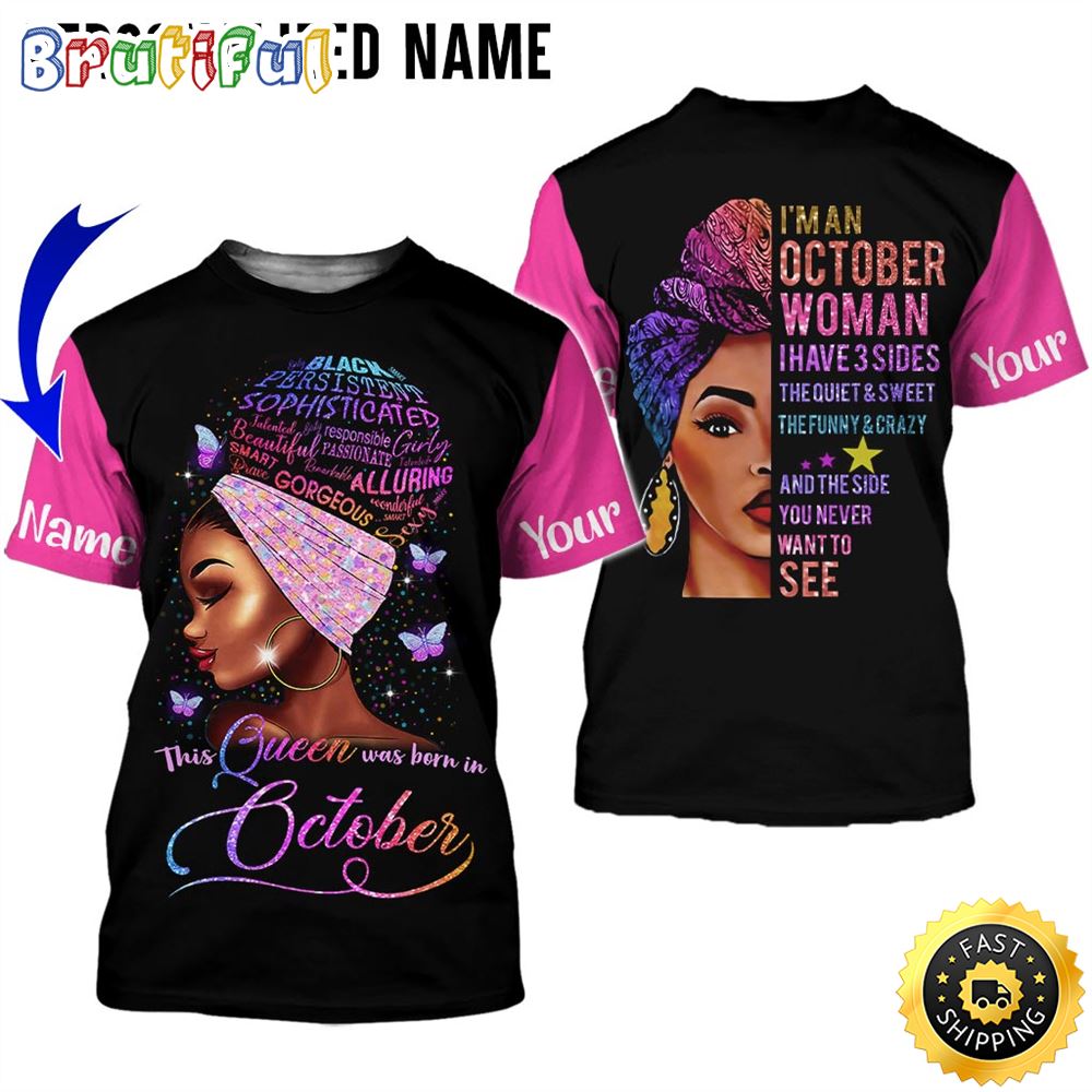 Personalized Pink October Girl The Quiet And Sweet All Over Print 3D T Shirt Gift For Woman 1 ouiduj