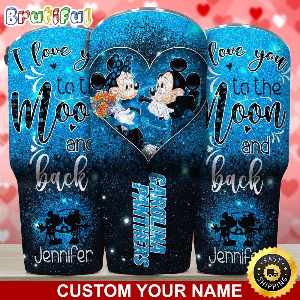 Custom Name NFL Carolina Panthers Tumbler Nfl Mickey Tumbler Love You To The Moon And Back For This Valentine sldgec.jpg