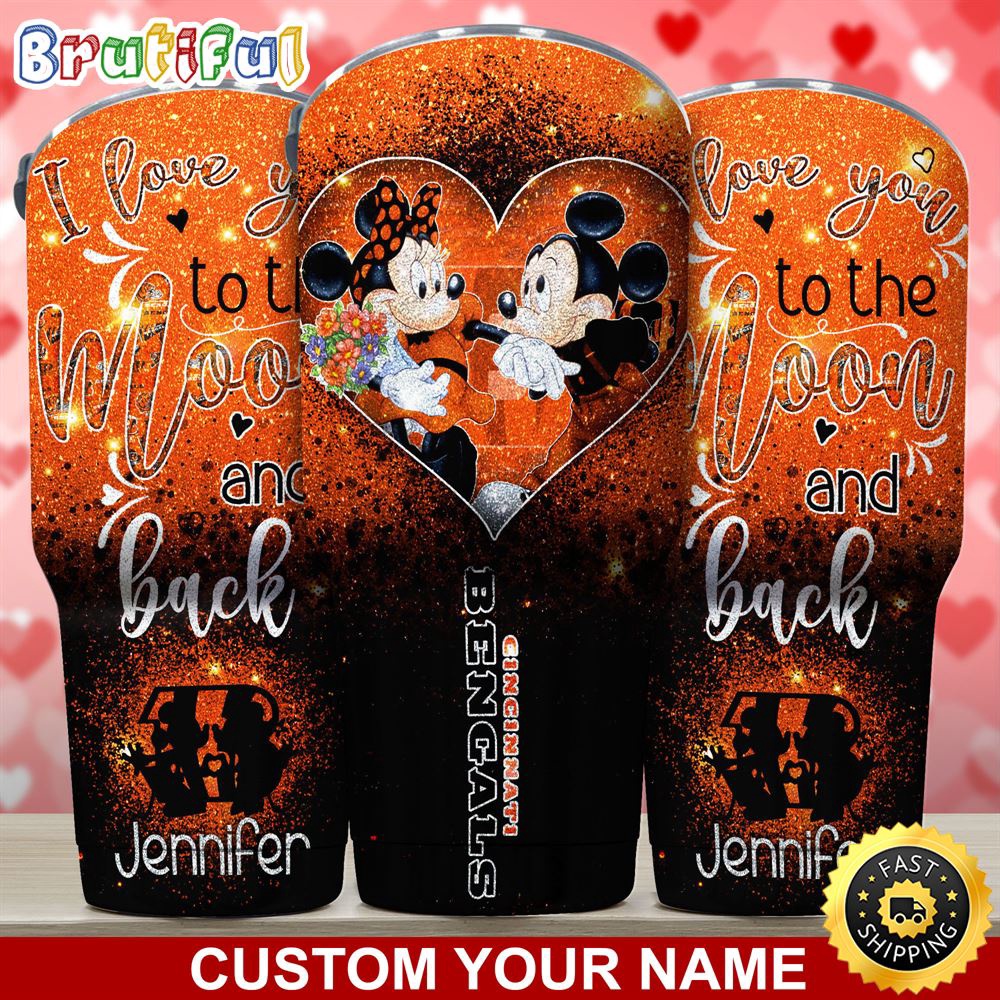 Custom Name NFL Cincinnati Bengals Tumbler Nfl Mickey Tumbler Love You To The Moon And Back For This Valentine ghkjfh.jpg
