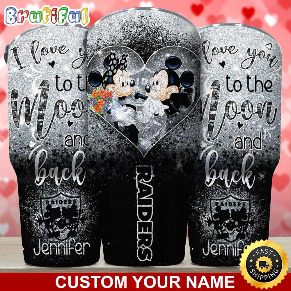 Custom Name NFL Las Vegas Raiders Tumbler Nfl Mickey Tumbler Love You To The Moon And Back For This Valentine tccecl.jpg
