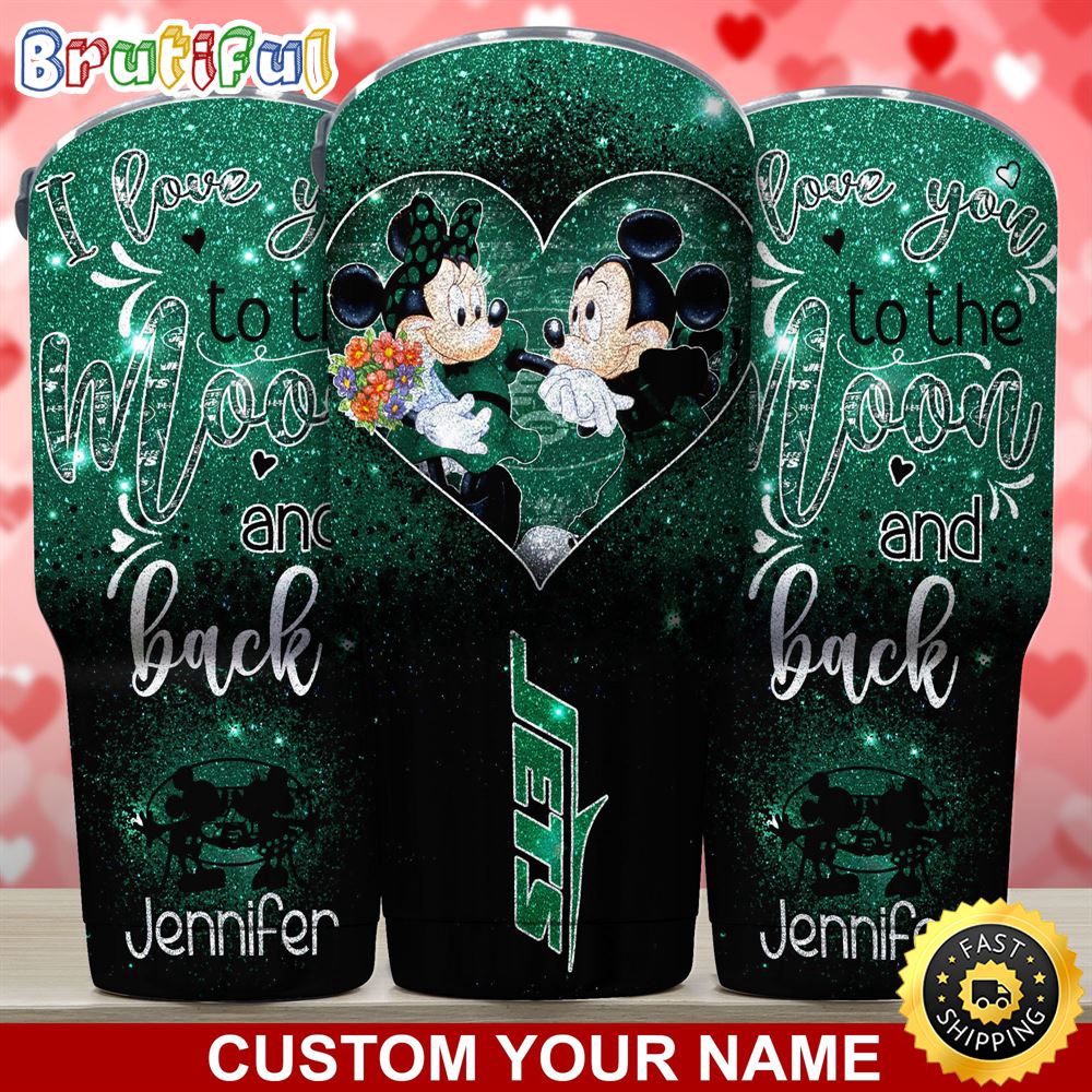 Custom Name NFL New York Jets Tumbler Nfl Mickey Tumbler Love You To The Moon And Back For This Valentine rhe8uv.jpg