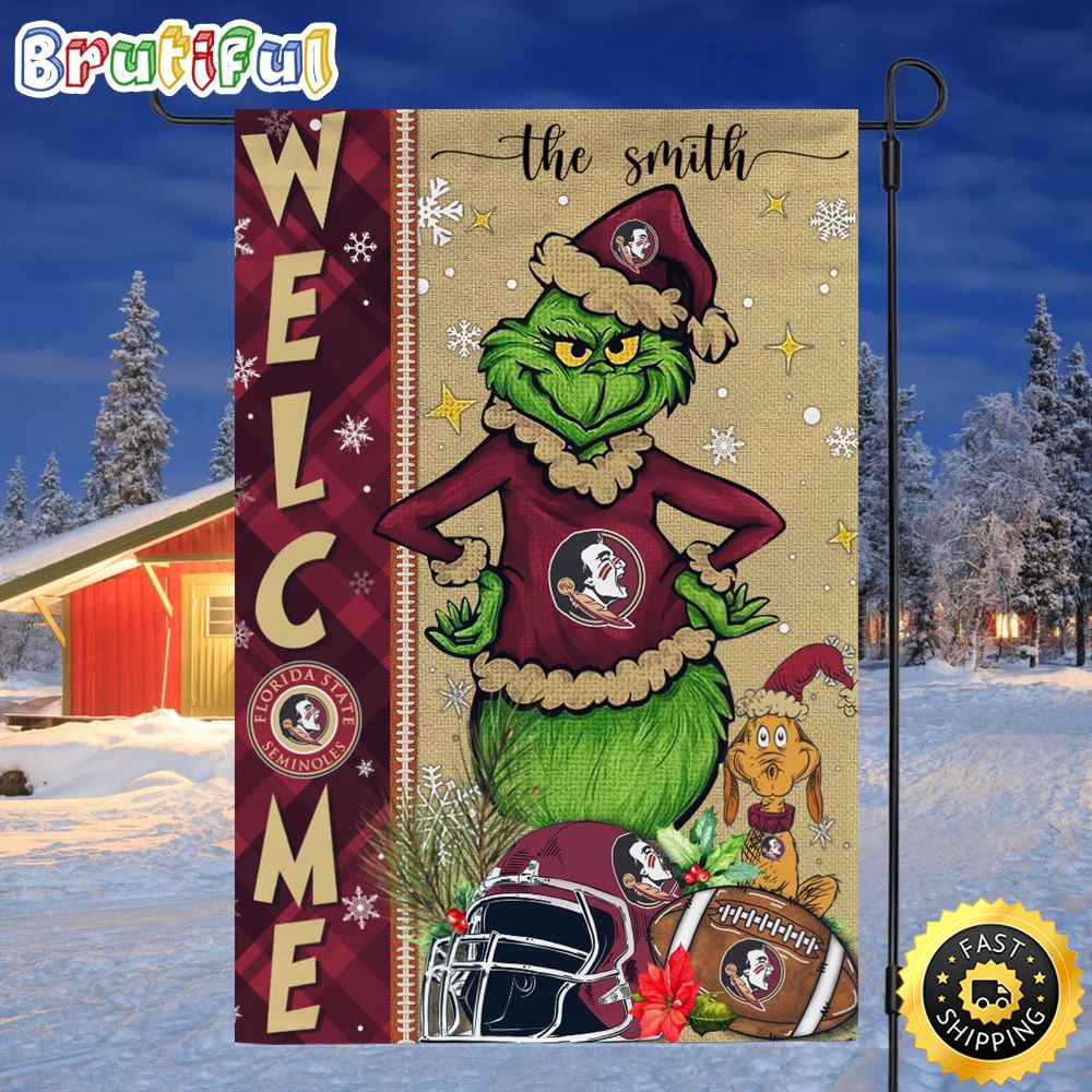 Customize NCAA Florida State Seminoles Garden Flag Grinch Football Christmas Welcome Garden Flag 1 rap4vl.jpg
