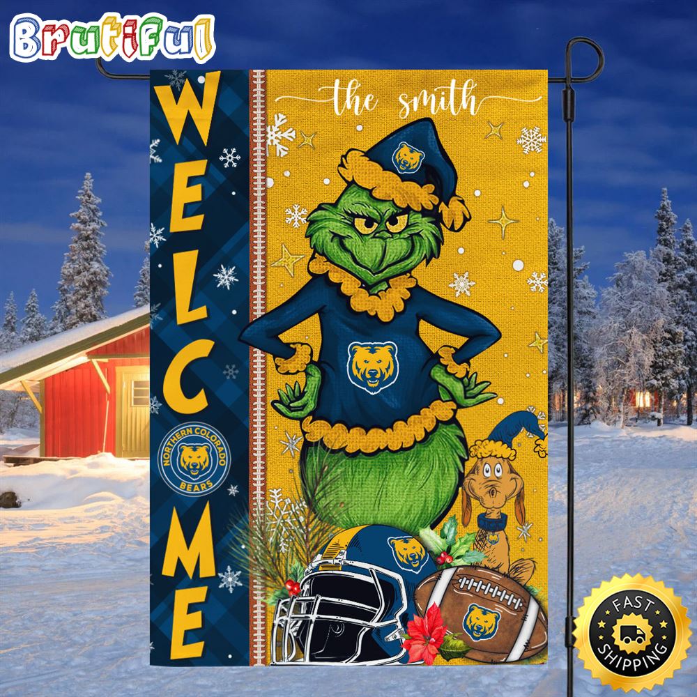 Customize NCAA Northern Colorado Bears Garden Flag Grinch Football Christmas Welcome Garden Flag 1 qmppwr.jpg