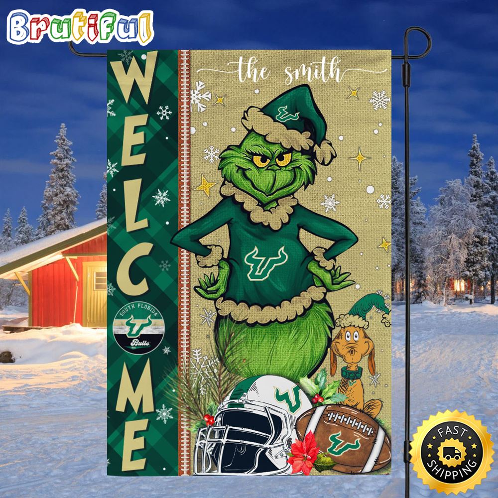 Customize NCAA South Florida Bulls Garden Flag Grinch Football Christmas Welcome Garden Flag 1 oti2wd.jpg