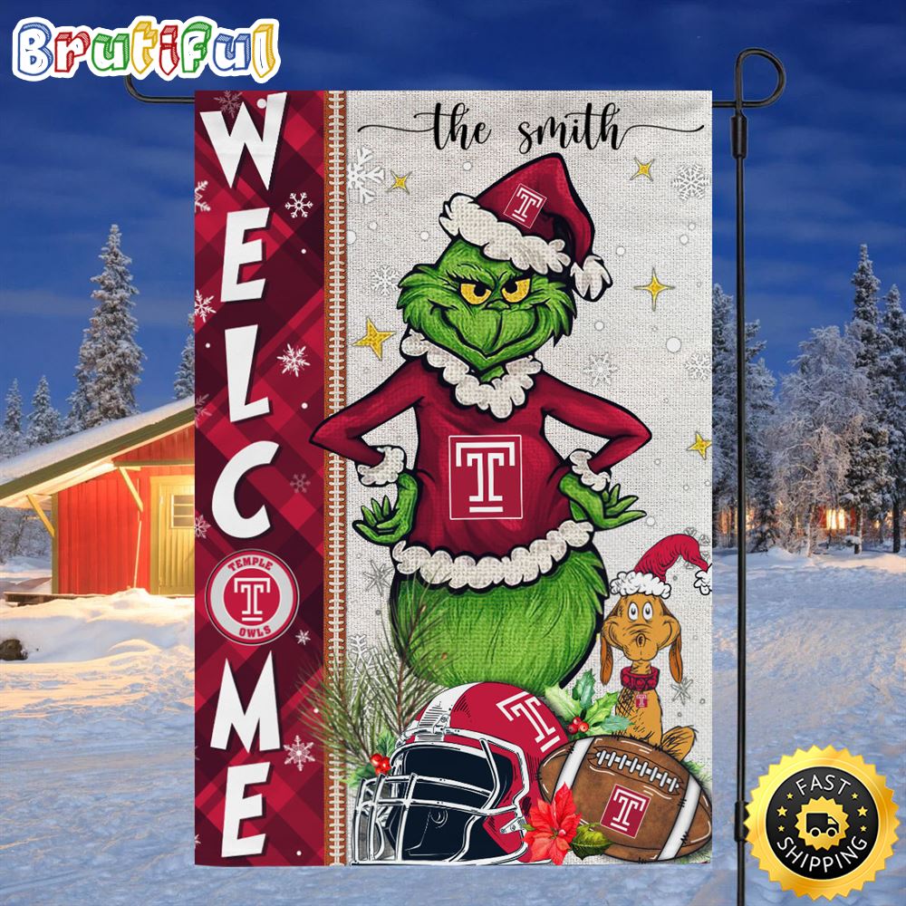 Customize NCAA Temple Owls Garden Flag Grinch Football Christmas Welcome Garden Flag 1 urq7fp.jpg