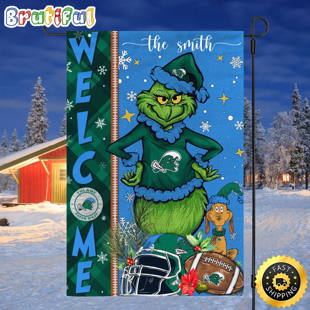 Customize NCAA Tulane Green Wave Garden Flag Grinch Football Christmas Welcome Garden Flag 1 amhgvk.jpg