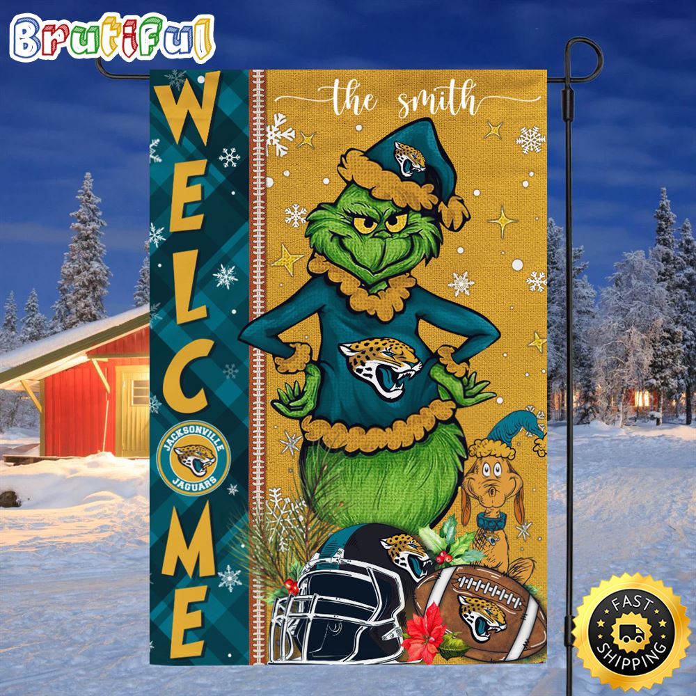 Customize NFL Jacksonville Jaguars Garden Flag Grinch Football Christmas Welcome Garden Flag 1 p6fc9i.jpg