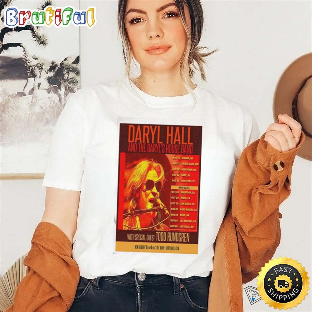 Daryl Hall And The Daryl s House Band With Special Guest Todd Rundgren August November Tour 2023 Poster Shirt pyghiy