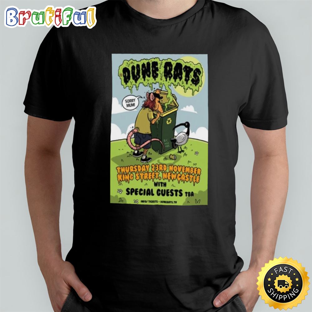 Dune Rats King Street New Castle Event Poster November 23 2023 T shirt orhxdi