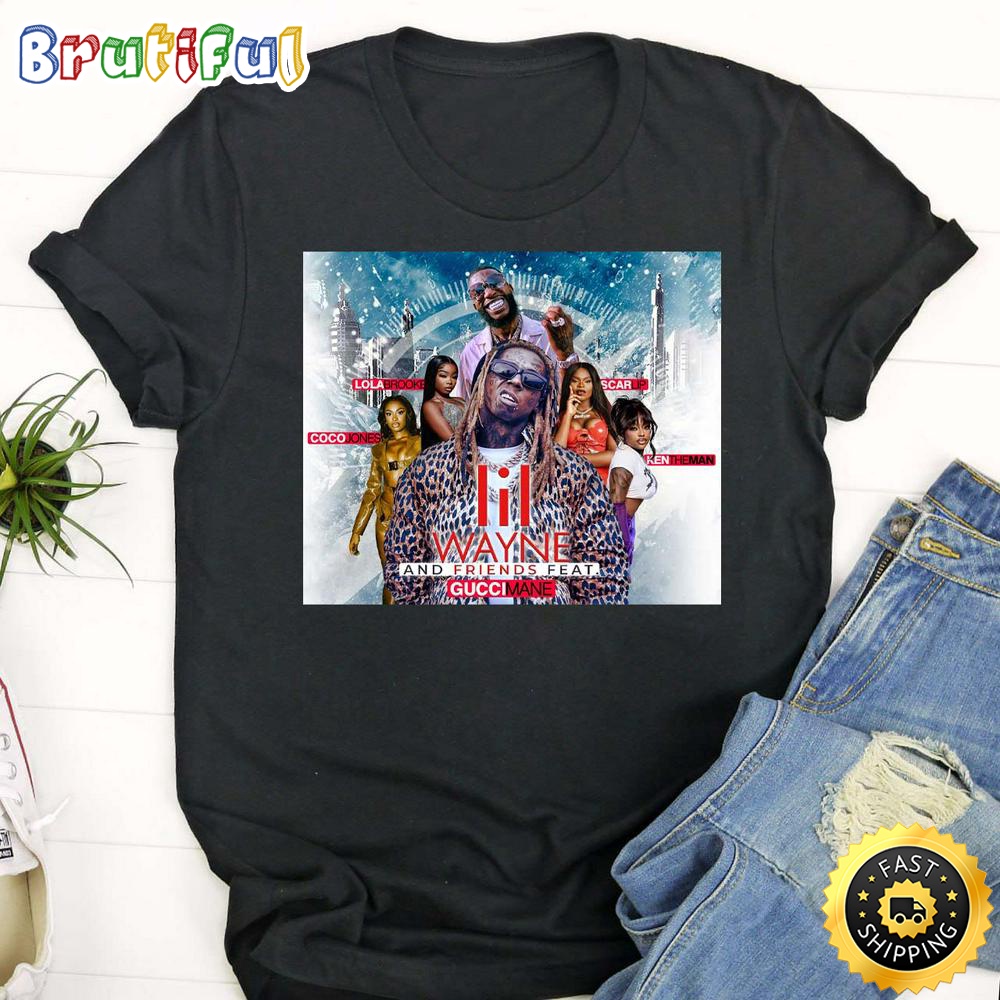 Lil Wayne And Friends Feat Gucchmane Tour 2023 T Shirt T shirt cucy7u.jpg