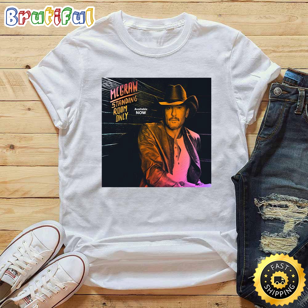 McGraw Standing Room Only Tour 2023 T Shirt ovfdi6.jpg