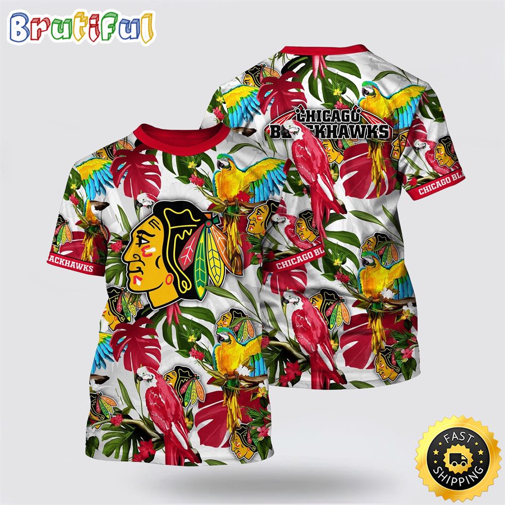 NHL Chicago Blackhawks All Over Print T Shirt Tropical Parrot Pattern Summer T Shirt 1 znlg7a.jpg
