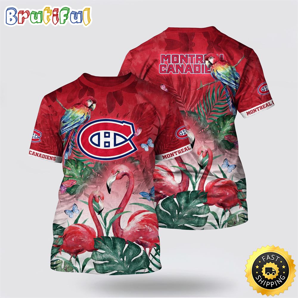 NHL Montreal Canadiens All Over Print T Shirt Tropical Parrot And Flamingo Motifs Summer T Shirt 1 cr6som.jpg