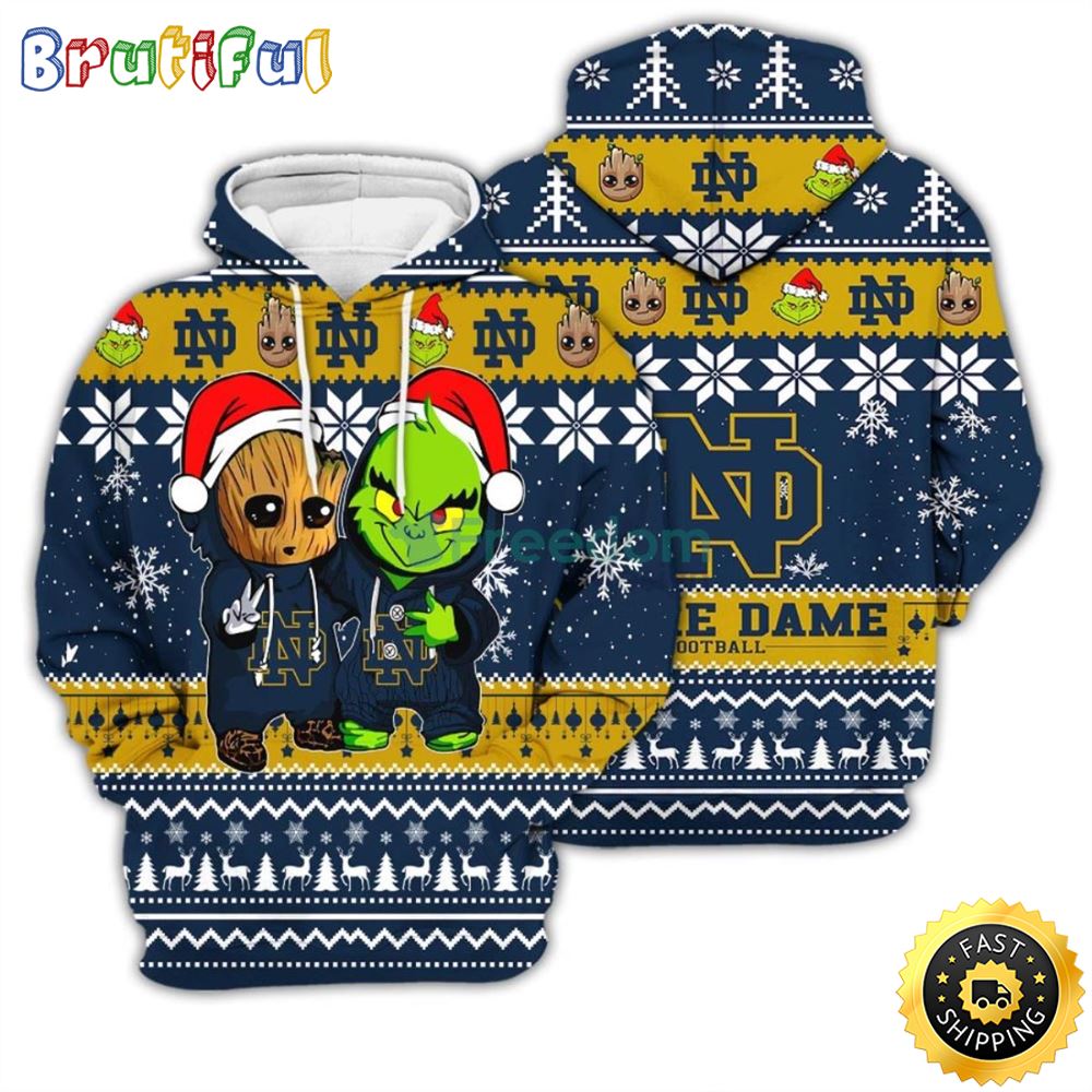 Notre Dame Fighting Irish Baby Groot And Grinch Best Friends 3D Chirstmas Sweater Hoodie r3idmy