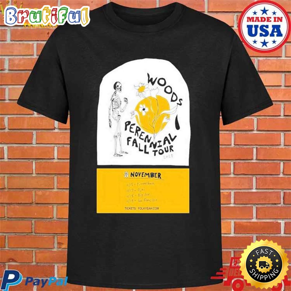 Official 2023 woods band perennial fall tour poster T shirt sqx8ip