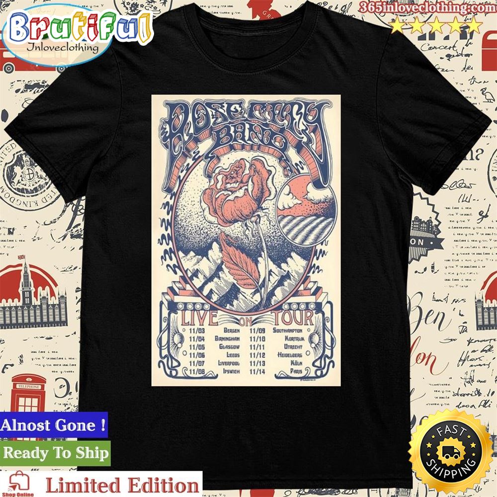 Official Rose City Band Live Tour 2023 November Poster Shirt exrrxd