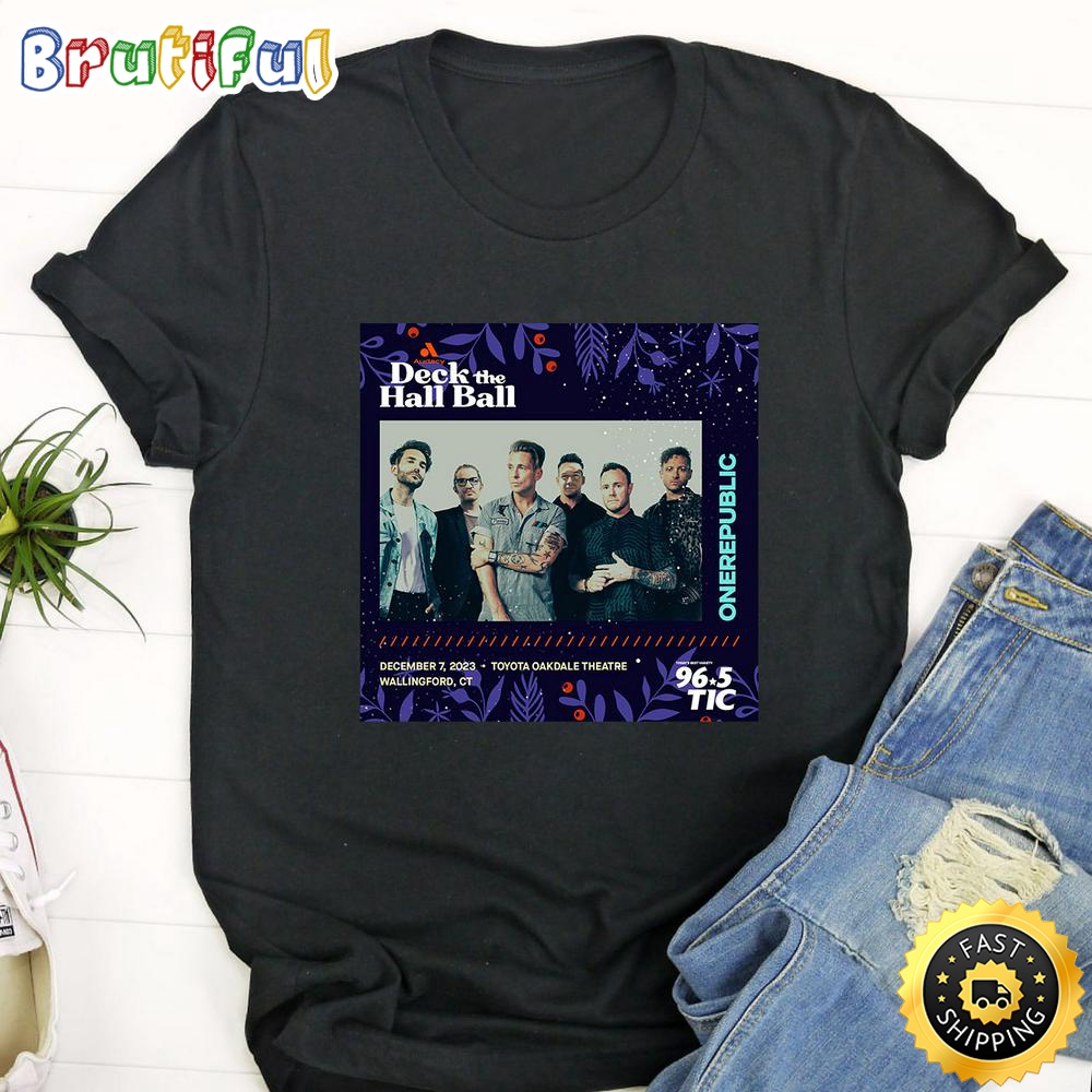 Onerepublic December 7 2023 Toyota Oakdale Theatre Wallingford Ct Tour 2023 T Shirt gkyrkk.jpg