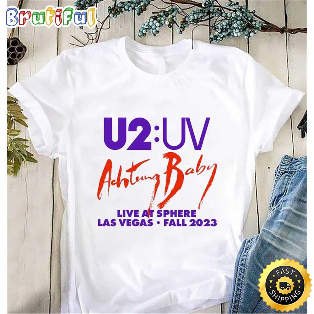 U2 Uv Achtung Baby Live At Sphere 2023 Tour Shirt gcevkk