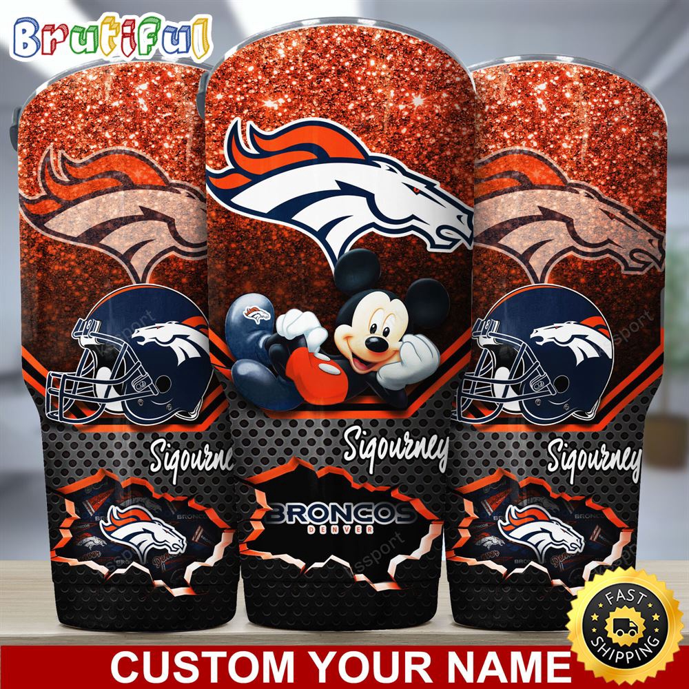 Custom Name NFL Denver Broncos Tumbler Mickey Mouse Tumbler For Football Fans yb0hh3.jpg