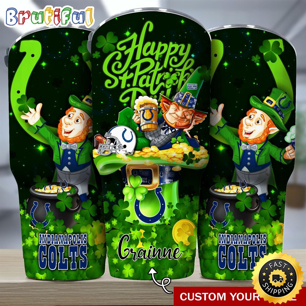 Custom Name NFL Indianapolis Colts Tumbler The Saint Patricks Day Tumbler For Fans ibuljx.jpg