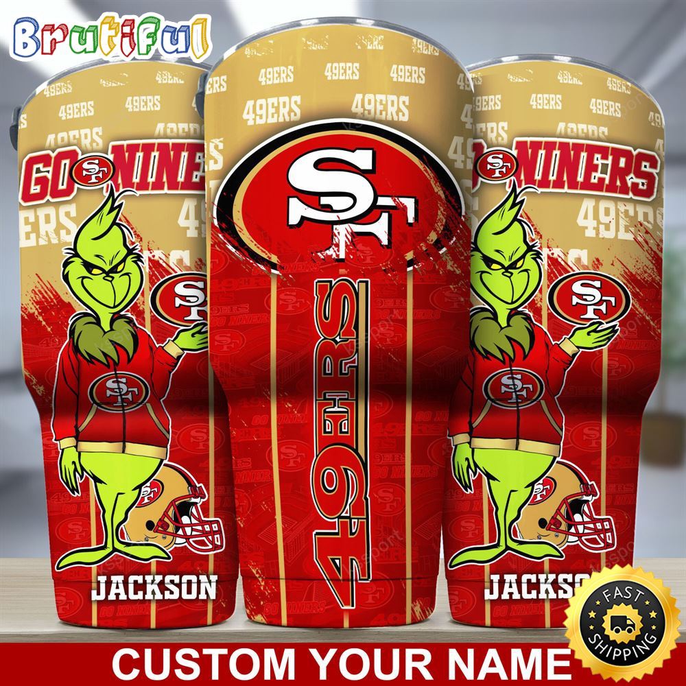 Custom Name NFL San Francisco 49ers Tumbler Grinch Tumbler For Fans cc2tky.jpg