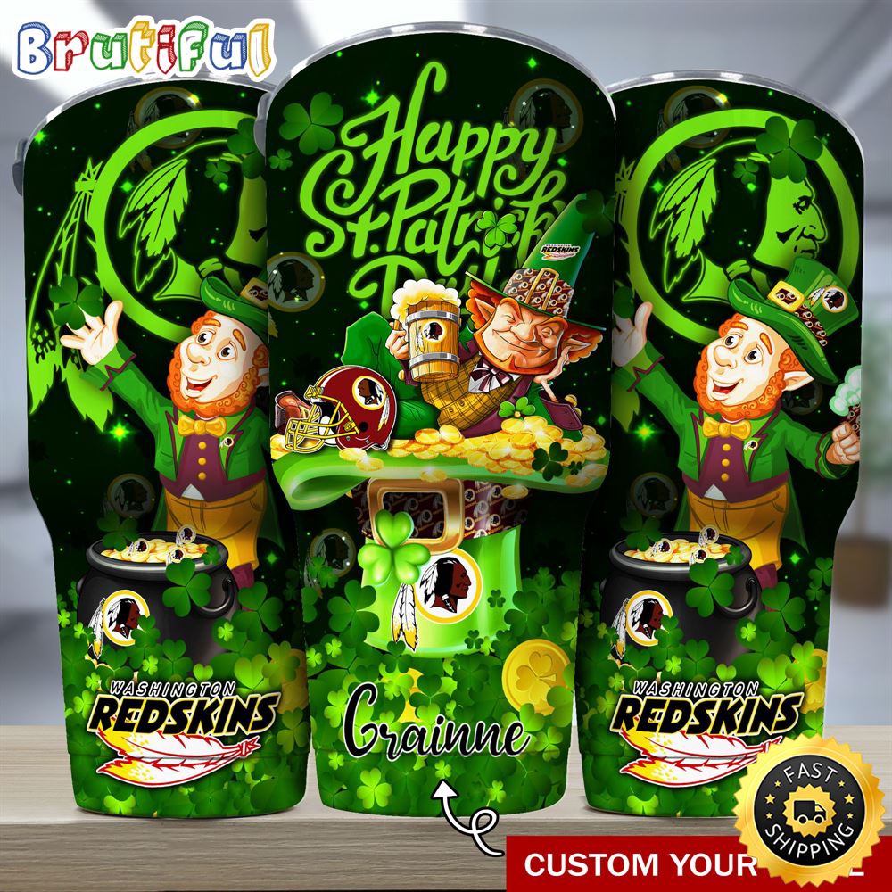 Custom Name NFL Washington Redskins Tumbler The Saint Patricks Day Tumbler For Fans uwhngp.jpg