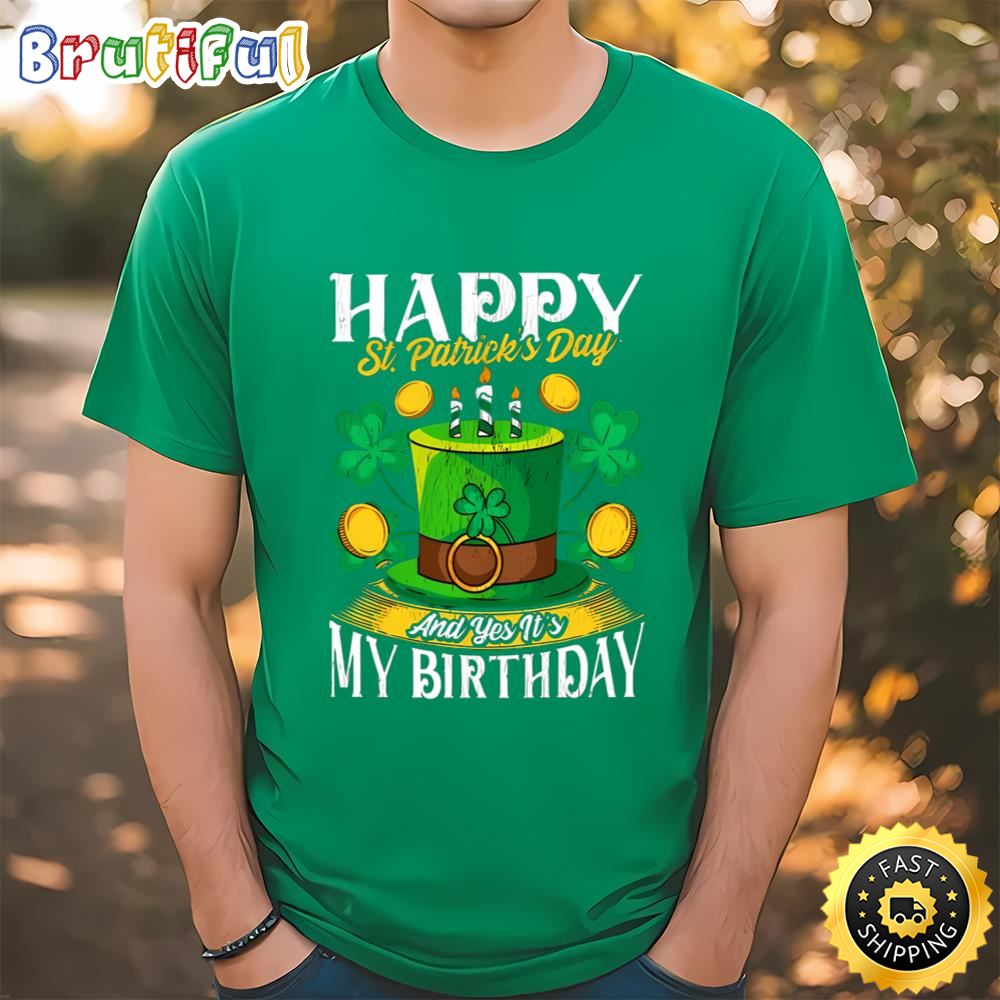 Birthday Happy St. Patricks Day Birthday Gift Shirt t shirt