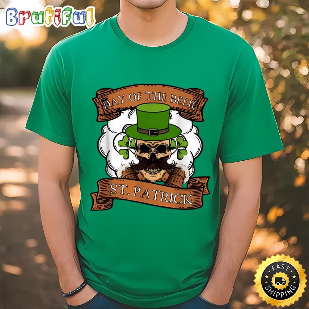 Day Of The Beer St patricks Day T shirt Tee