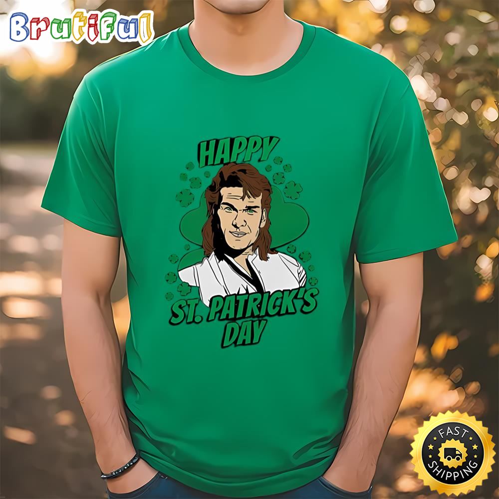 Happy St. Patrick’s Day Swayze Irish Ireland Lucky Clover Dilly... t shirt