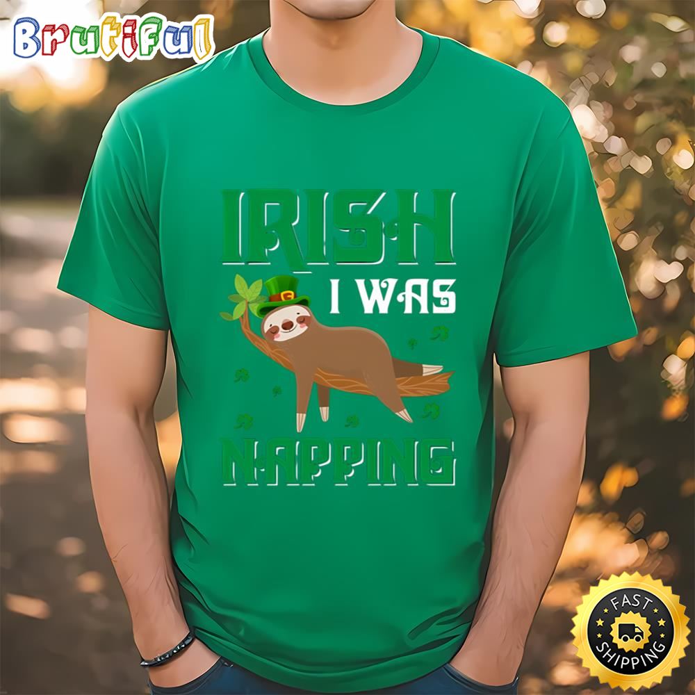 Irish I Was Napping Lazy Sloth T Shirt Tshirt