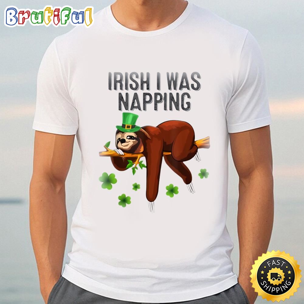 Official Funny Sloth Irish I Was Napping Patricks Day T shirt Tshirt