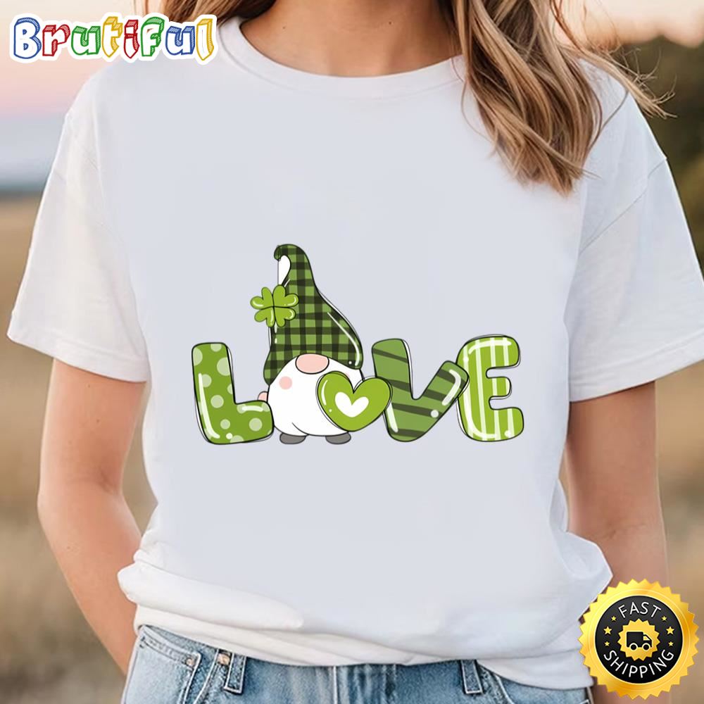 St Patricks Day Shirt, Love Gnomes T Shirt Tee