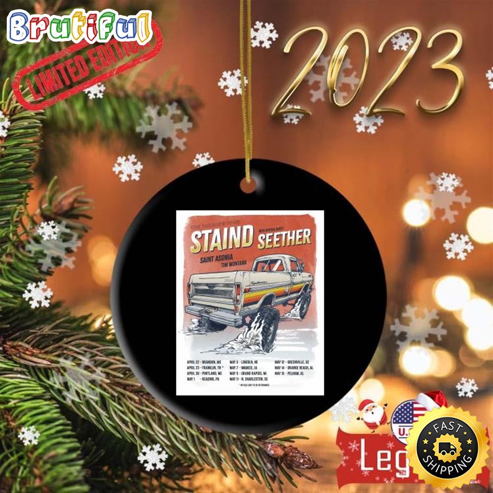 Official Staind Announces The April 22 23 30 2024 The Tailgate Tour Ornament hr4hyd.jpg