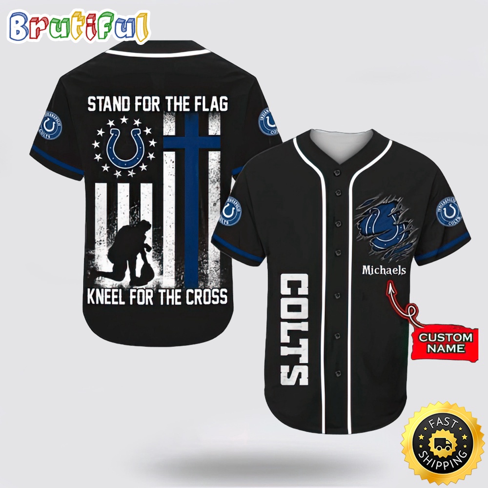 Personalized NFL Indianapolis Colts Baseball Jersey Stand For The Flag Kneel For The Cross vhbsfm.jpg