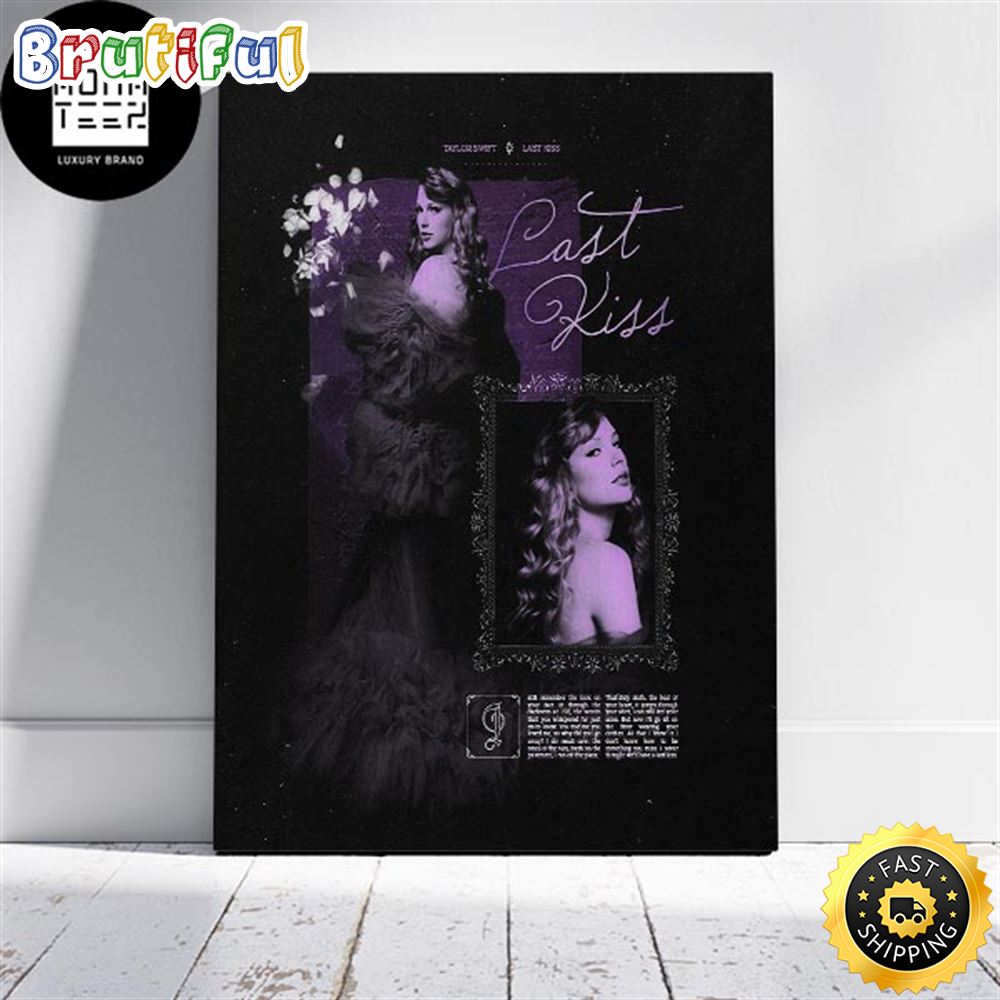 Taylor Swift Last Kiss Taylor Version Lyric Fan Gifts Home Decor Poster Canvas xf0x2p.jpg