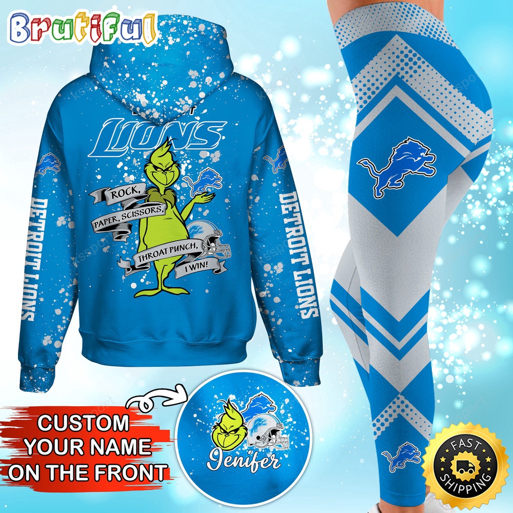 Custom NFL Detroit Lions Hoodie Leggings The Grinch Hoodie Rock Paper Scissors Throat Punch I Win