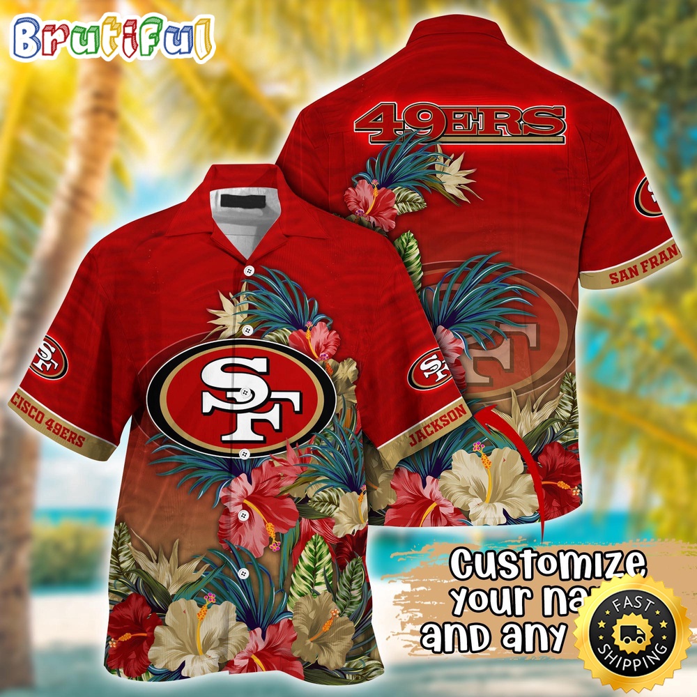 Customized NFL San Francisco 49ers Hawaii Shirt Tropical Flower Aloha Shirt