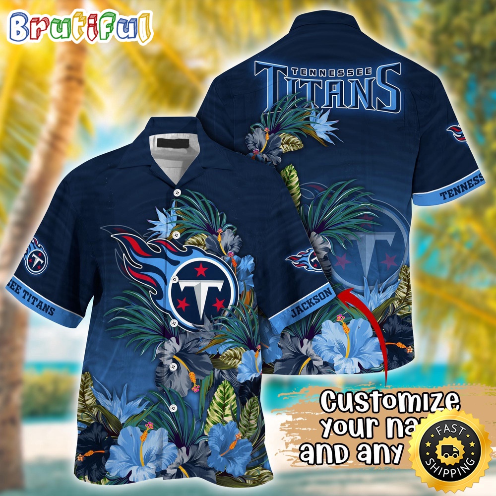 Customized NFL Tennessee Titans Hawaii Shirt Tropical Flower Aloha Shirt