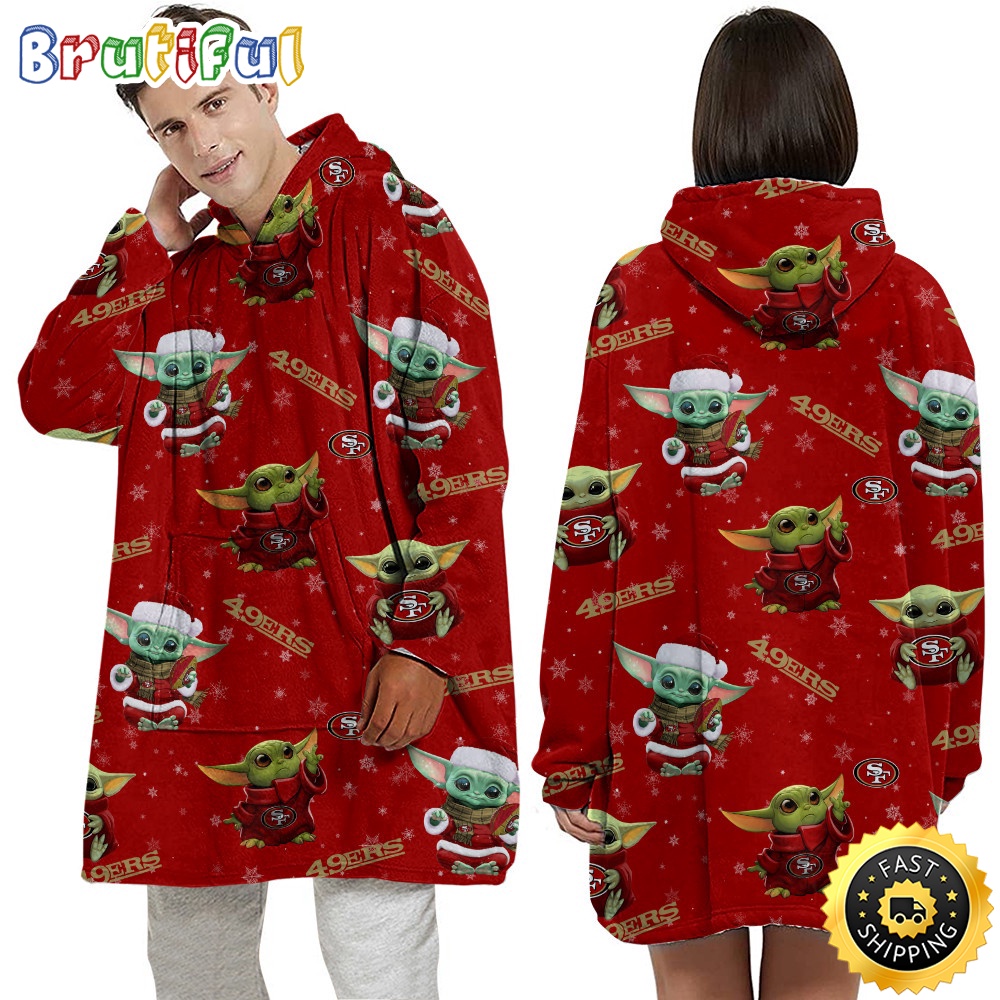 NFL San Francisco 49ers Blanket Hoodie Baby Yoda Unisex Hoodie