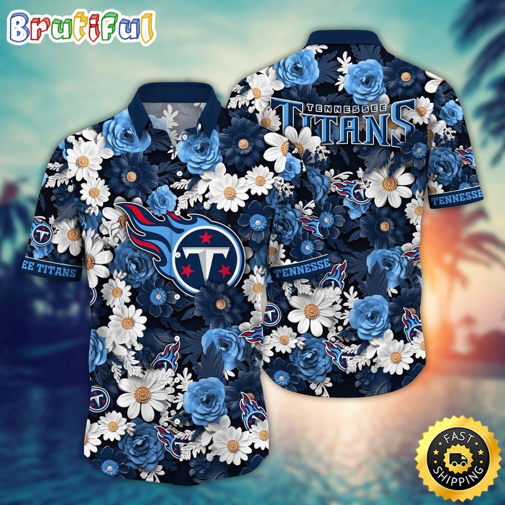 NFL Tennessee Titans Hawaii Shirt Flower Sunny Day Essentials