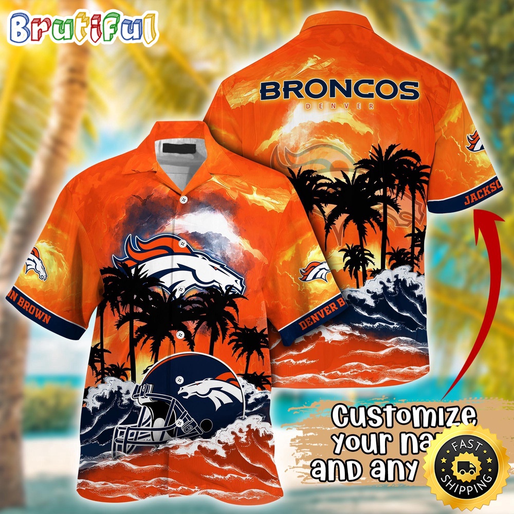 Personalized NFL Denver Broncos Best Hawaiian Shirt Ever Aloha Shirt For Fans