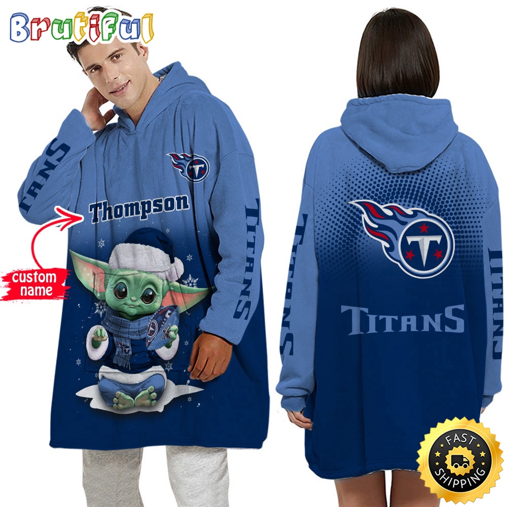 Personalized NFL Tennessee Titans Blanket Hoodie Baby Yoda Lover Unisex Hoodie