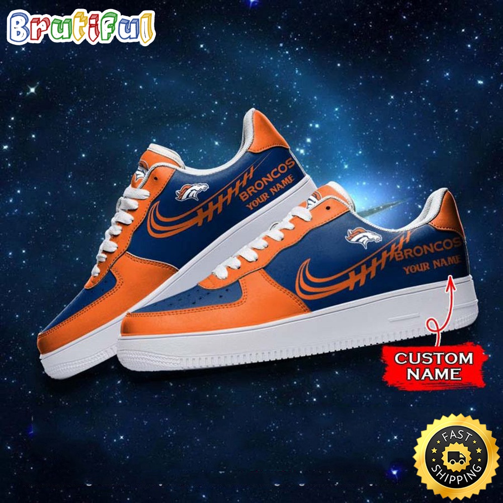 Custom NFL Denver Broncos Air Force 1 Shoes Sneaker Football Shoes For Sport Fans 1