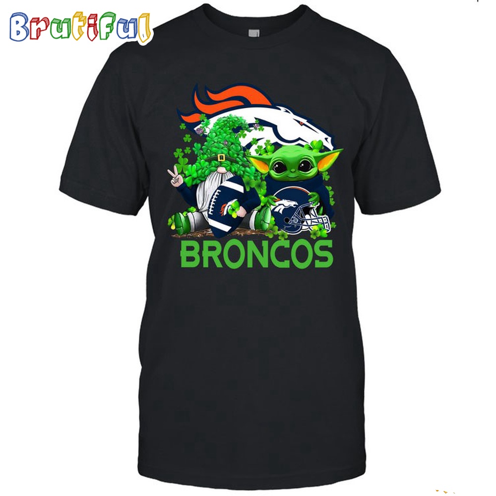 NFL Denver Broncos St Patricks Day T Shirt Special Gomes Baby Yoda St Patricks Day Shirt 1