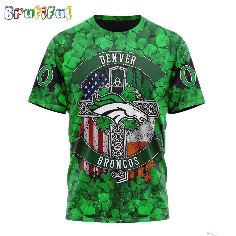 NFL Denver Broncos T Shirt Special Design 3D T Shirt St Patrick Day 1