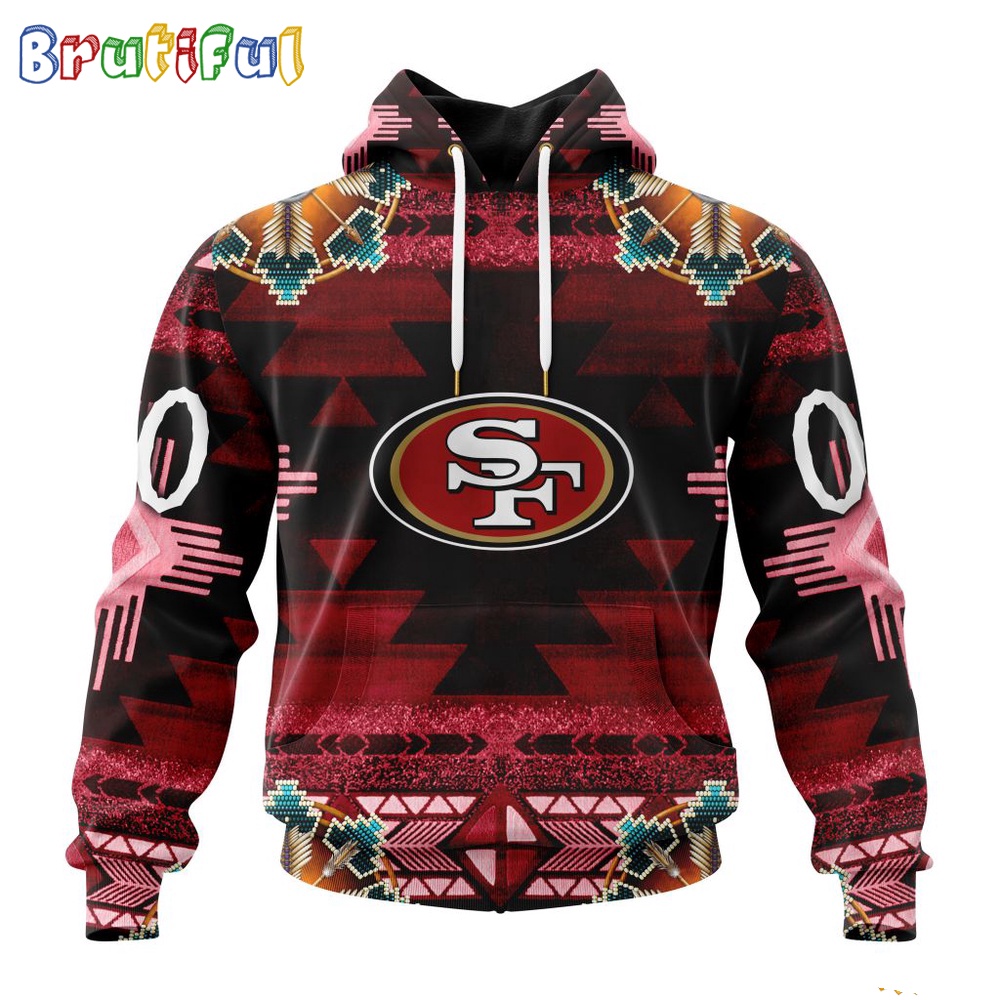NFL San Francisco 49ers Hoodie Special Native Costume Design Hoodie 1