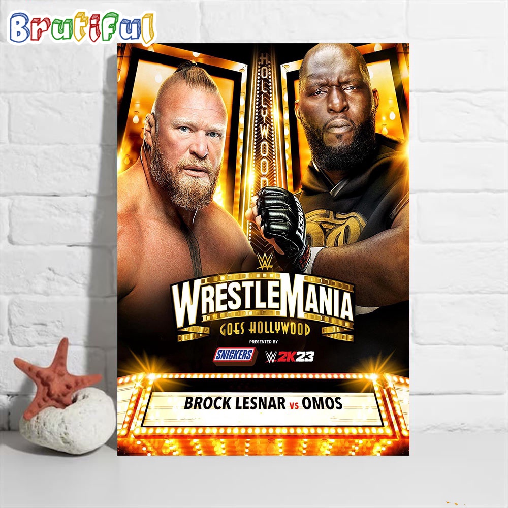Brock Lesnar Vs The Giant Omos At WWE WrestleMania Goes Hollywood Wall Art Poster Canvas