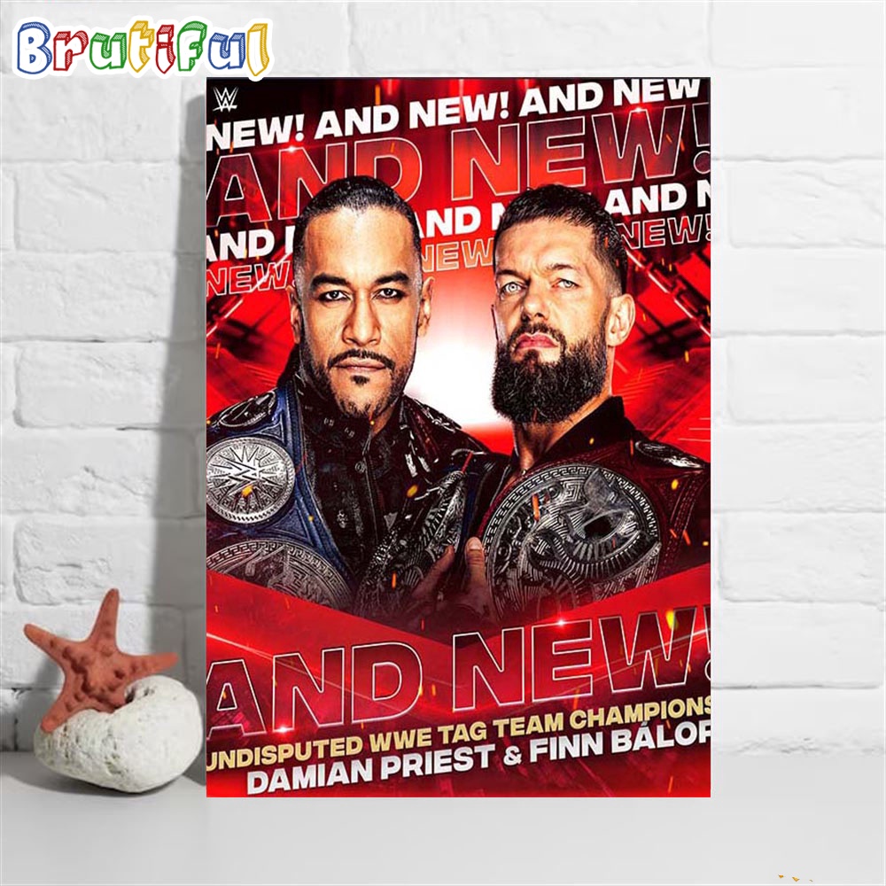 Congrats Damian Priest And Finn Balor And New Undisputed WWE Tag Team Champions Wall Art Poster Canvas